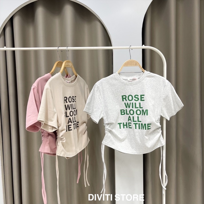 Áo rút dây chữ  ROSE WILL BLOOM