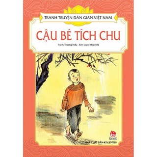 Sách - Tranh truyện dân gian Việt Nam - Cậu bé Tích Chu