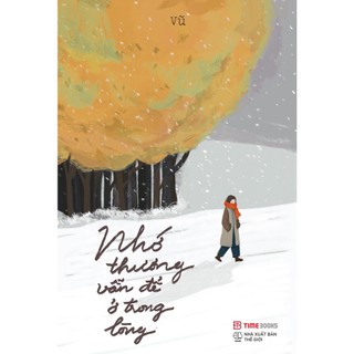 Sách nhớ thương vẫn để ở trong lòng