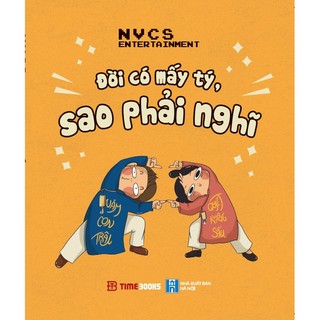 Sách đời có mấy tý, sao phải nghĩ