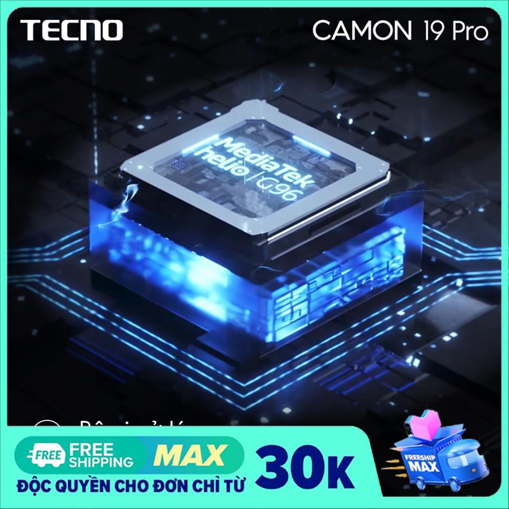 Điện thoại Camon 19 Pro GB/128GB  Chính Hãng Mới Nguyên Seal Hiệu Năng Khủng Bảo Hành 13 Tháng. Tecnomobile
