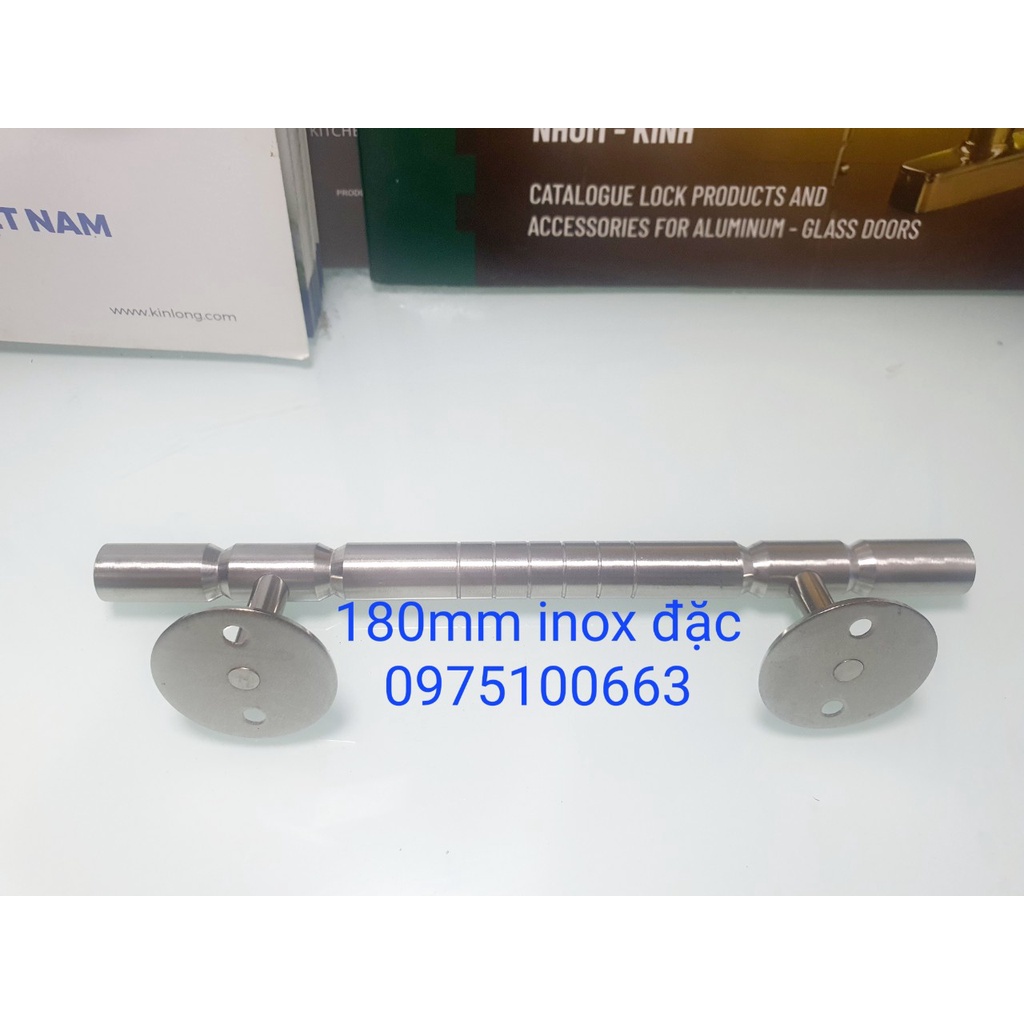 Tay nắm inox tay rỗng nhẹ 120mm vs 150mm- Tay nắm đặc 150mm & 180mm