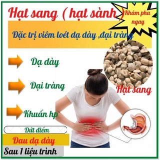 Hạt sành (hạt sang)chữa dạ dày và đại tràng