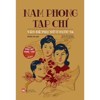 Sách - nam phong tạp chí - vấn đề phụ nữ ở nước ta