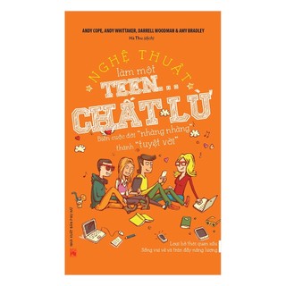 Sách - nghệ thuật làm một teen chất lừ