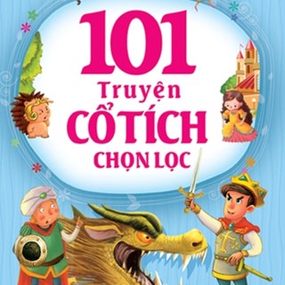 Sách - 101 truyện cổ tích chọn lọc