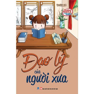 Sách - đạo lý của người xưa - trưởng thành cùng bạn