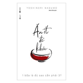 Sách - Combo Ăn Ít Để Khỏe + Ngủ Ít Vẫn Khỏe (TH)