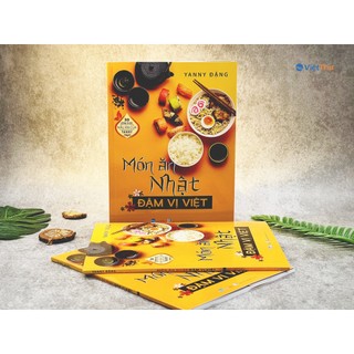 Sách - Món Ăn Nhật Đậm Vị Việt ( Bìa Mềm )