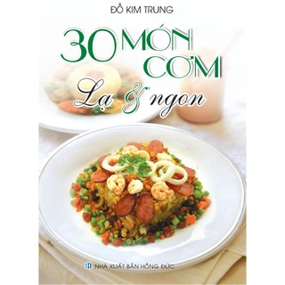 Sách 30 món cơm lạ & ngon