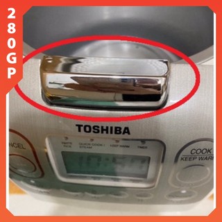 combo 10 Lẫy nồi cơm điện tử Toshiba 18NMF & 10NMF BH 06 tháng -  nẫy mở vung nắp linh phụ kiện, phụ tùng
