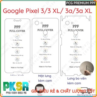 Dán ppf google pixel 3/ pixel 3 xl/ pixel 3a / pixel 3a xl loại trong, nhám dành cho màn hình, mặt lưng, full viền