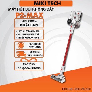 Máy hút bụi cầm tay không dây miki p2 max, led cảm ứng, hút bụi khô ướt, lực hút manh 25kpa .