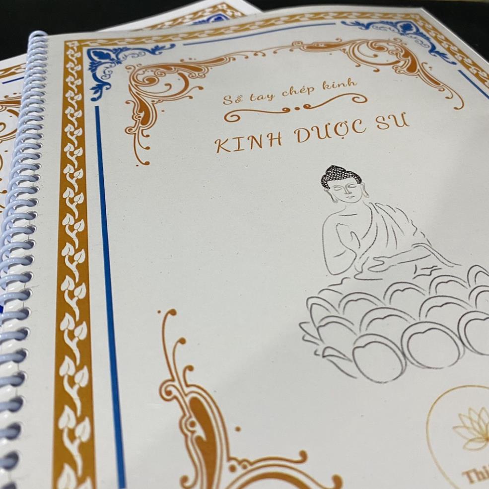 Tặng Viết, Vở Chép Kinh Dược Sư Lưu Ly Quang Vương Phật Bìa Lò Xo Đẹp - Hai Mẫu tamlinhvanhoaphamphatgiao