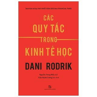 Sách - các quy tắc trong kinh tế học - dani rodrik