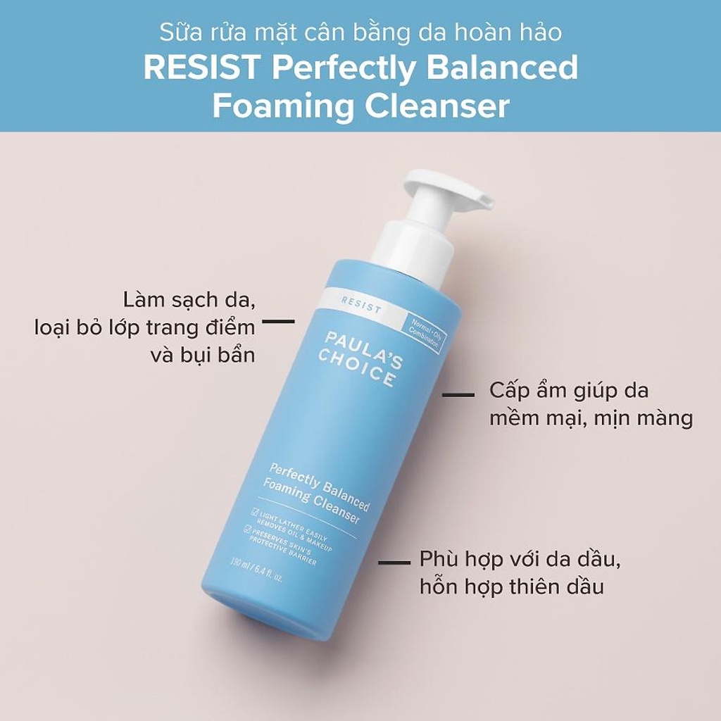 Sữa rửa mặt cân bằng da hoàn hảo Paula's Choice Resist Perfectly Balanced Foaming Cleanser 190ml 7830.1