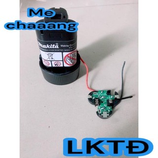 Vỏ mạch makita 10.8v .mạch nhận xạc zin