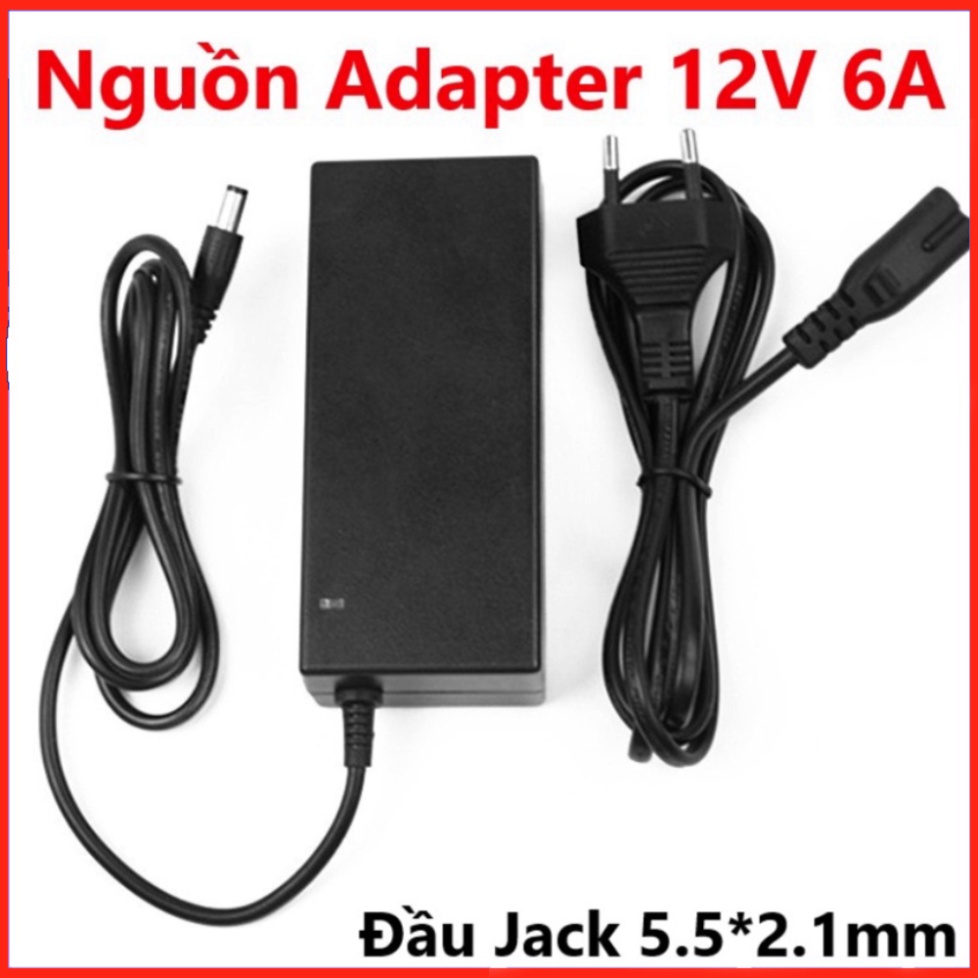 Nguồn adapter 12v 6a đầu jack 5.5*2.1mm - loại tốt đủ dòng 6a ship cả nước