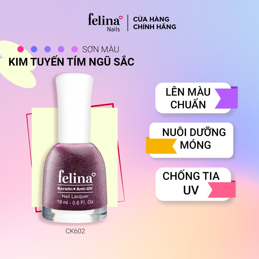 Sơn Móng Tay Felina Nail 18ml, Màu Kim Tuyến Tím Ngũ Sắc CK602, Lên Màu Đẹp, Thời Trang