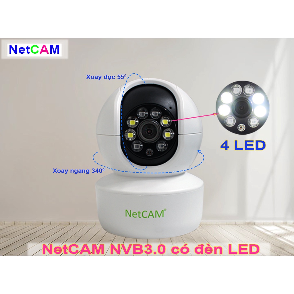 Camera WiFi Trong Nhà NetCAM NVB3.0 (3MP) Có Đèn Led, Đàm thoại 2 chiều, Xoay toàn cảnh 360 độ