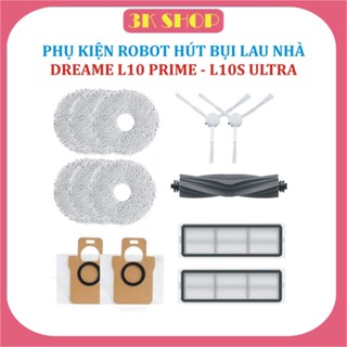 Phụ Kiện Chổi Chính, Lọc Hepa, Khăn Lau, chổi Cạnh, Túi Rác Robot Hút BỤI Lau Nhà Dreame L10 Prime / L10 S Ultra