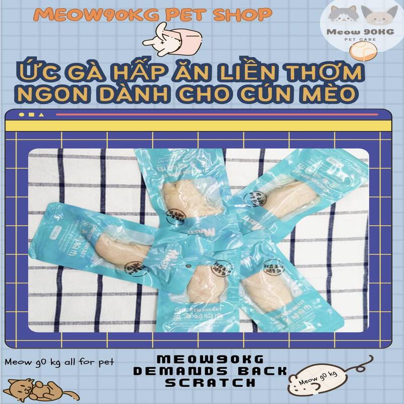 Ức gà hấp ăn liền cho Cún & Mèo
