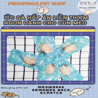 Ức gà hấp ăn liền cho Cún & Mèo