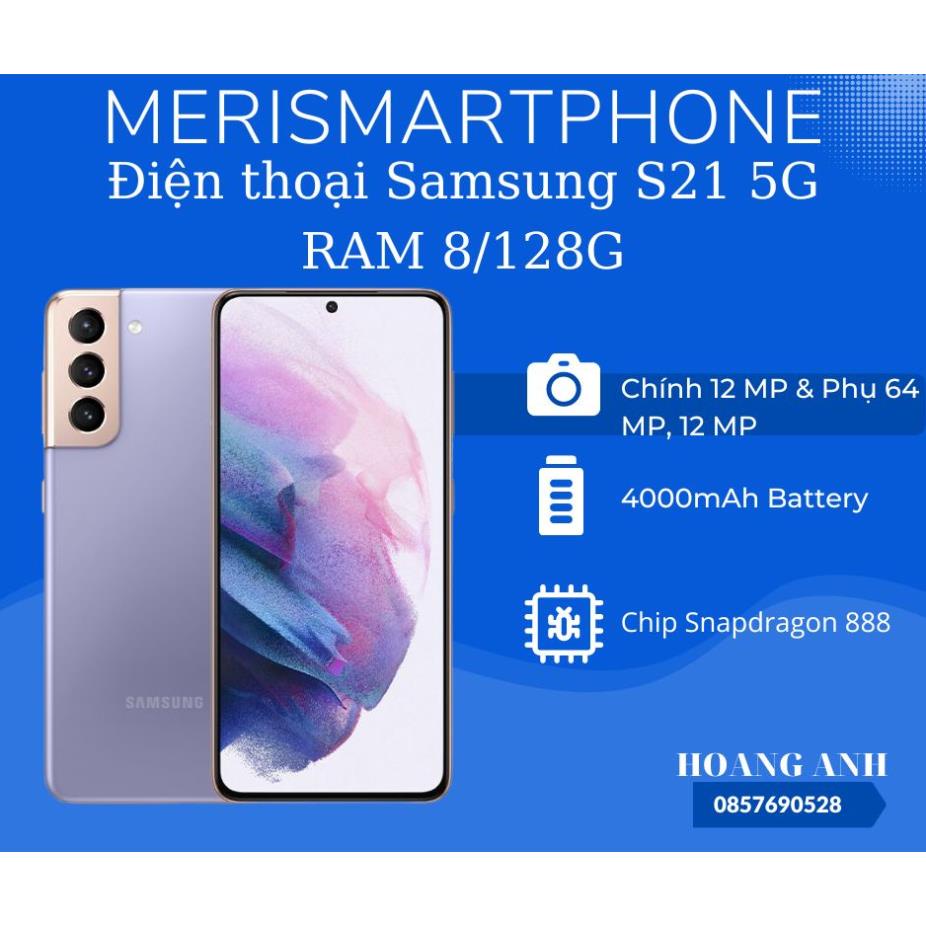 Điện Thoại Samsung S21 5G 2Sim Ram 8/128Gb, Chip Snapdragon 888 Hàng chính hãng