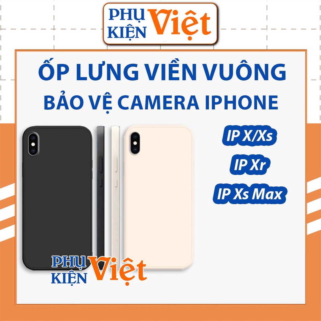 Ốp lưng dẻo iPhone X Xr Xs XsMax Max TPU cạnh vuông, chống sốc, bảo vệ camera
