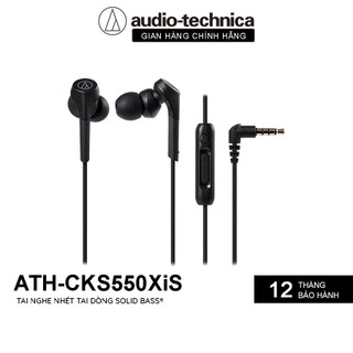 Tai Nghe Nhét Tai Audio-technica ATH-CKS550XiS Dòng Soil Bass - Hàng Chính Hãng