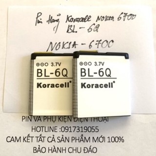 Pin nokia 6700 bl 6q hãng koracell chất lượng cao BL-6Q pin nhập mới 100%