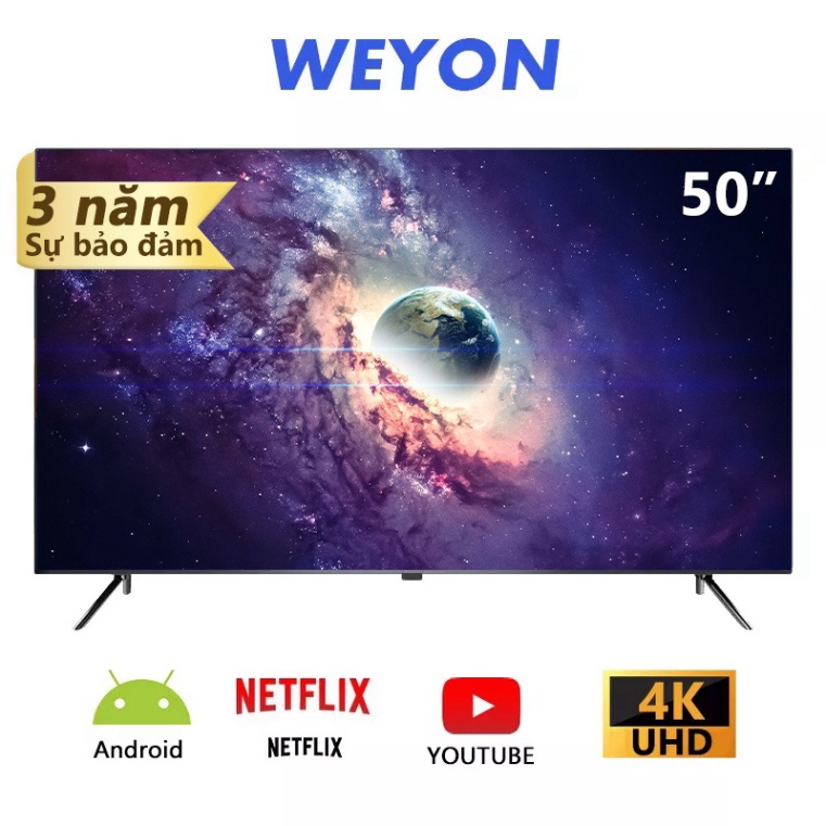[ Smart Tivi Ultra HD WEYON 50 Inch Tivi - google, netflix, youtube-3 năm bảo hành ]