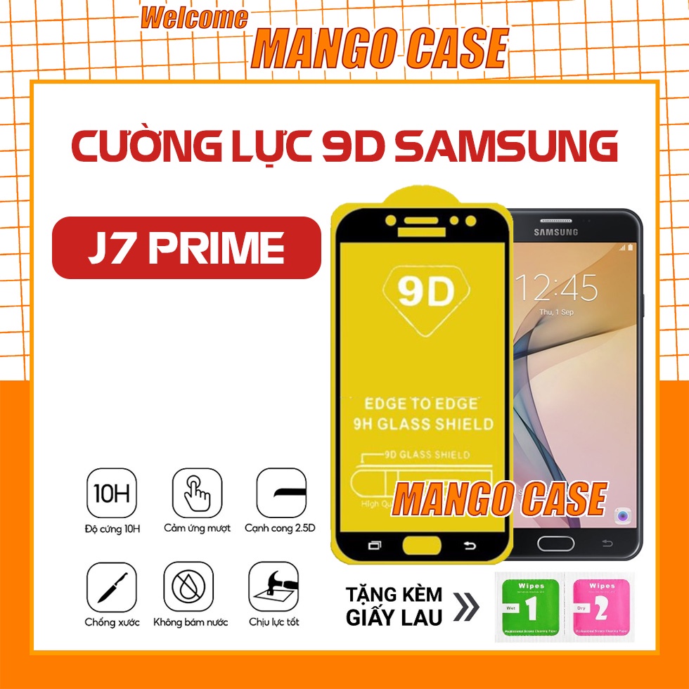 Kính Cường Lực Samsung J7 Prime 9D Siêu Xịn Full Màn - Tặng Giấy Lau