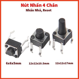 5 nút nhấn 4 chân nhiều kích thước - nhấn nhả, reset