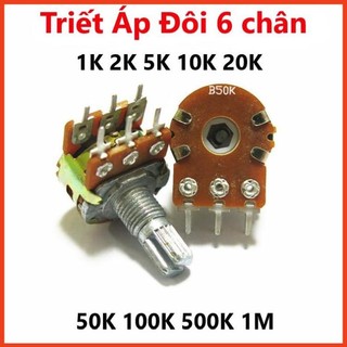 Triết áp đôi 6 chân 1k 2k 5k 10k 20k 50k 100k 500k 1m - cán dài 15mm chất lượng cao
