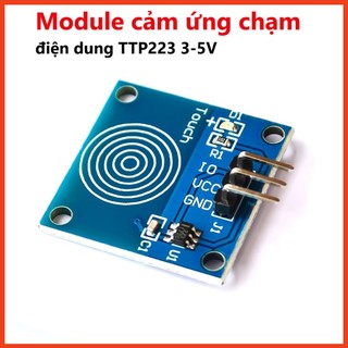 Module công tắc cảm ứng chạm điện dung TTP223 3-5V