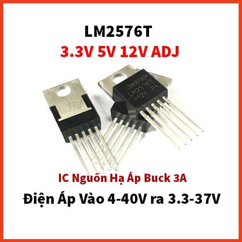 IC Nguồn Hạ Áp Buck 3A DC DC LM2576T LM2576 2576 3.3V 5V 12V ADJ Điện Áp Vào 4-40V ra 3.3-37V Chân C