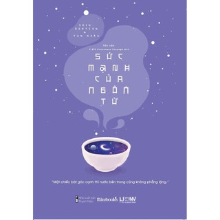 Sách - Sức Mạnh Của Ngôn Từ