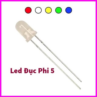 Gói 10 con - led đục phi 5, led đục 5mm 1.5-3v, led 5mm - màu đỏ, xanh lá, xanh dương, vàng, trắng
