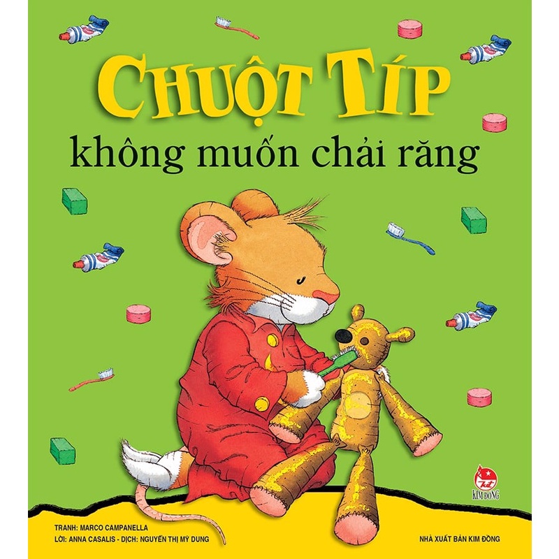 Sách Chuột Típ không muốn chải răng