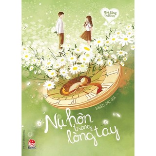 Sách Quà tặng trái tim - Nụ hôn trong lòng tay