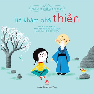 Sách Khỏe thể chất và tinh thần - Bé khám phá thiền