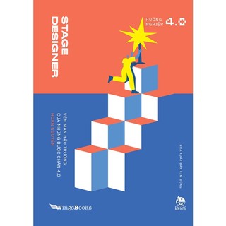 Sách Stage Designer - Vén màn hậu trường của những bước chân 4.0
