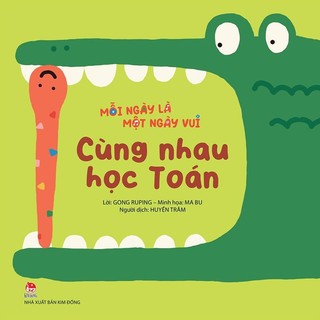 Sách Mỗi ngày là một ngày vui - Cùng nhau học Toán