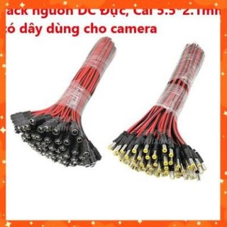Jack nguồn DC Đực, Cái 5.5*2.1mm có dây dùng cho camera - Lõi dây đồng nguyên chất hàng xịn