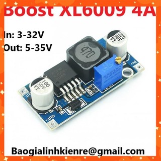 Mạch module boost tăng áp dc-dc 4a xl6009 điện áp vào 3v-32v cho ra 5v-35v