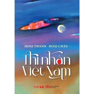 Sách - Thi Nhân Việt Nam - Trí Việt