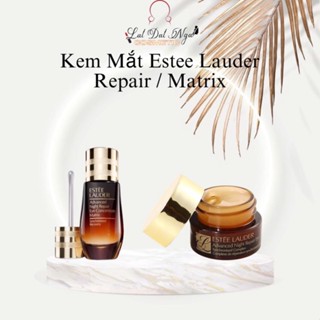  Kem Mắt Estee Lauder Repair   Matrix 