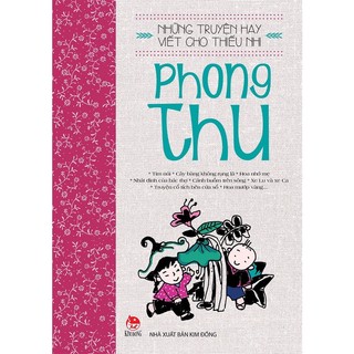 Sách Những truyện hay viết cho thiếu nhi - Phong Thu