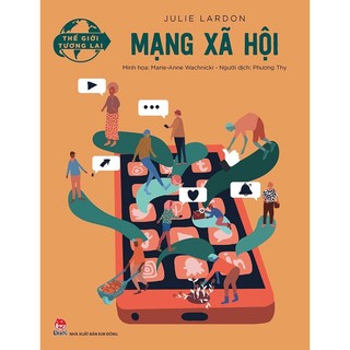 Sách Thế giới tương lai - Mạng xã hội